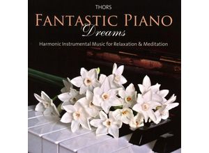 9783957662958 - Fantastic Piano Dreams - Thors (CD)