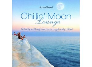 9783957663573 - Chillin Moon Lounge - Adam Breed (CD)