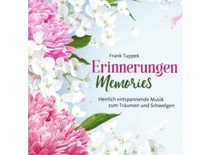 9783957664082 - Erinnerungen Memories - Frank Tuppek (CD)