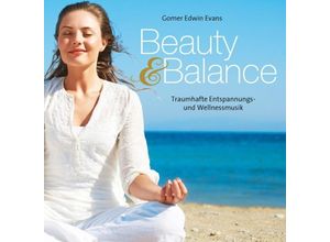 9783957664709 - Beauty & Balance - Gomer Edwin Evans (CD)