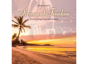 9783957665492 - Strings of Freedom - (Hörbuch)