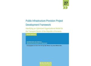 9783957732293 - Public Infrastructure Provision Project Development Framework - Badasyan Norayr Kartoniert (TB)