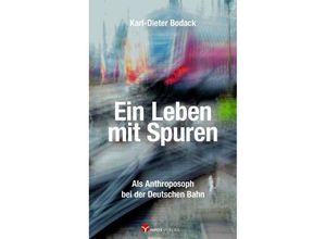 9783957791030 - Ein Leben mit Spuren - Karl-Dieter Bodack Gebunden