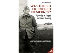 9783957863485 - Was tue ich eigentlich in Meknes? - Willy Bernheim Kartoniert (TB)