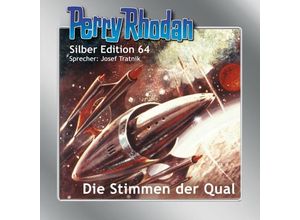 9783957951588 - Perry Rhodan Silberedition - 64 - Die Stimmen der Qual - Clark Darlton Ernst Vlcek William Voltz H G Francis (Hörbuch)