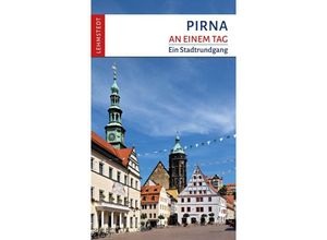 9783957970732 - An einem Tag   Pirna an einem Tag - Uwe Winkler Kartoniert (TB)