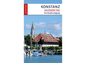 9783957971531 - Konstanz an einem Tag - Steffi Böttger Kartoniert (TB)