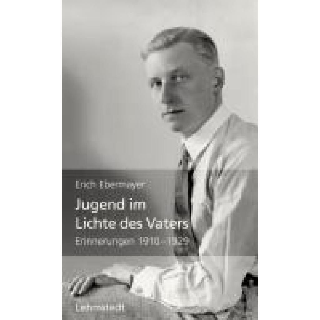 9783957971791 - Ebermayer Erich Jugend im Lichte des Vaters