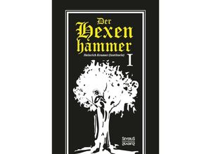 9783958012332 - Der Hexenhammer - Heinrich Kramer Gebunden