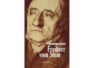 9783958013360 - Freiherr vom Stein - Alfred Oehlke Björn Bedey Gebunden