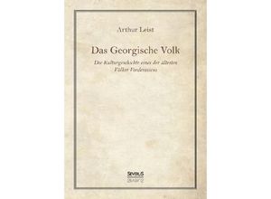 9783958018242 - Das Georgische Volk - Arthur Leist Gebunden