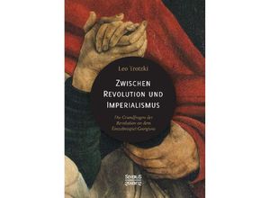 9783958018280 - Zwischen Imperialismus und Revolution - Leo Trotzki Gebunden