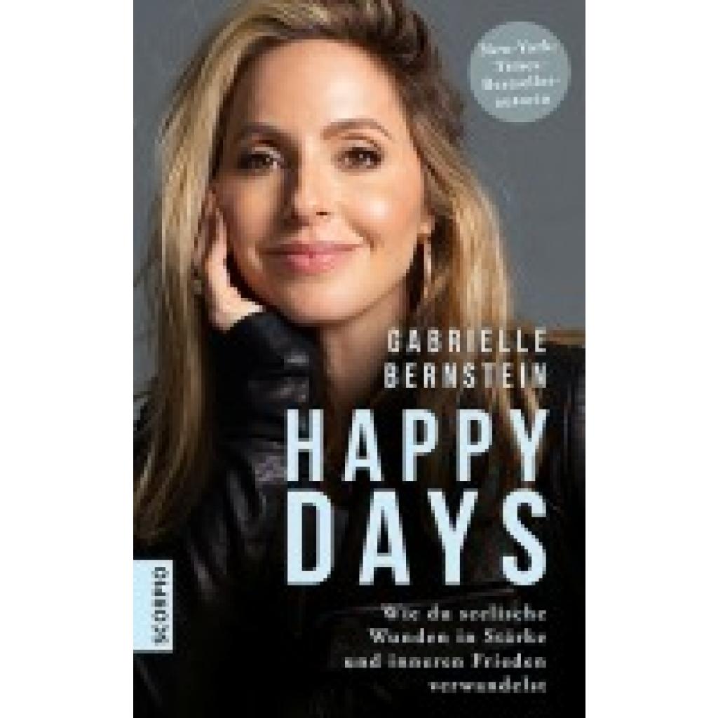 9783958034426 - Happy Days - Gabrielle Bernstein Gebunden