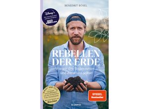 9783958035607 - Rebellen der Erde - Benedikt Bösel Gebunden