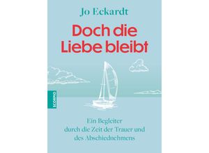 9783958035768 - Doch die Liebe bleibt - Jo Eckardt Gebunden