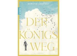 9783958035775 - Der Königsweg - Kerstin Chavent Gebunden