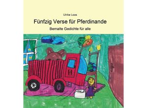 9783958171428 - Fünfzig Verse für Pferdinande - Ulrike Loos Gebunden