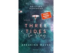 9783958187535 - Three Tides to Stay - Kristina Moninger Kartoniert (TB)