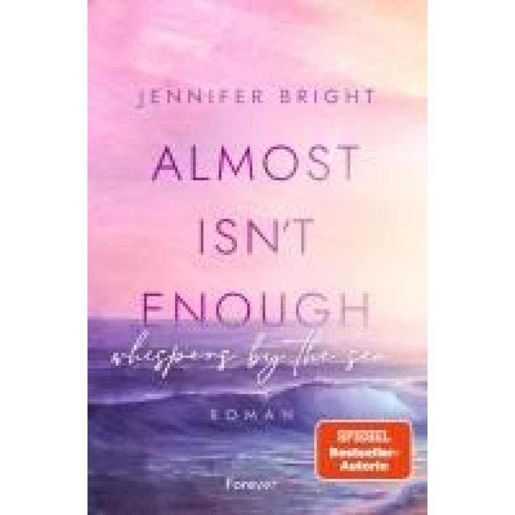 9783958187559 - Bright Jennifer Almost isn	 enough Whispers by the Sea