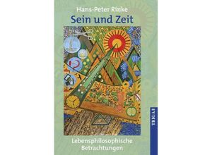 9783958281356 - Sein und Zeit - Hans-Peter Rinke Kartoniert (TB)