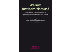 9783958323506 - Warum Antisemitismus? Kartoniert (TB)