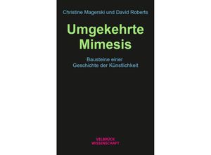 9783958323537 - Umgekehrte Mimesis - Christine Magerski David Roberts Kartoniert (TB)