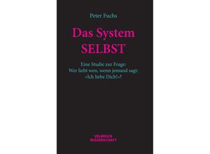 9783958323544 - Das System SELBST - Peter Fuchs Kartoniert (TB)