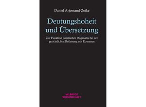 9783958323551 - Deutungshoheit und Übersetzung - Daniel Arjomand-Zoike Kartoniert (TB)