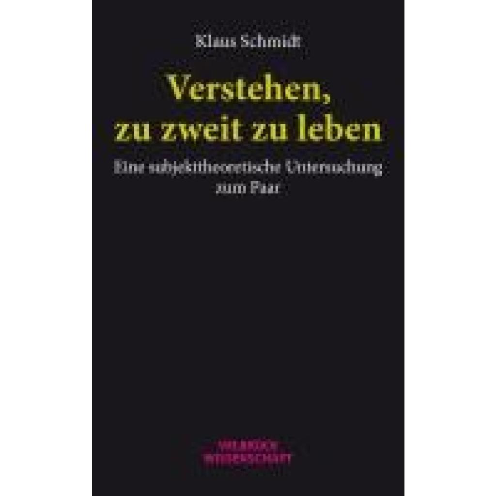 9783958323766 - Schmidt Klaus Verstehen zu zweit zu leben