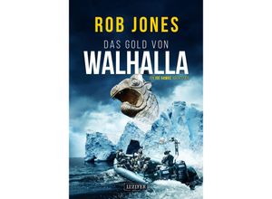 9783958357914 - DAS GOLD VON WALHALLA (Joe Hawke 5) - Rob Jones Taschenbuch