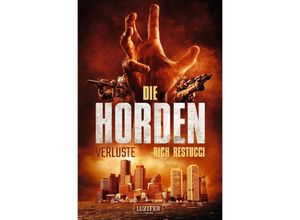 9783958358645 - DIE HORDEN 2 VERLUSTE - Rich Restucci Taschenbuch