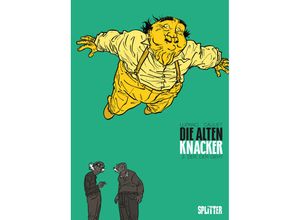 9783958391499 - Der der geht   Die alten Knacker Bd3 - Wilfrid Lupano Paul Cauuet Gebunden