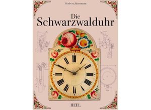 9783958437944 - Die Schwarzwalduhr - Herbert Jüttemann Gebunden