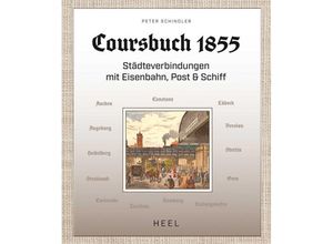 9783958437968 - Coursbuch 1855 - Peter Schindler Kartoniert (TB)