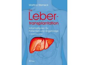 9783958533547 - Die Lebertransplantation - Martina Sterneck Kartoniert (TB)