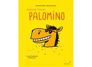 9783958542242 - Schöne Ferien Palomino - Michaël Escoffier Gebunden