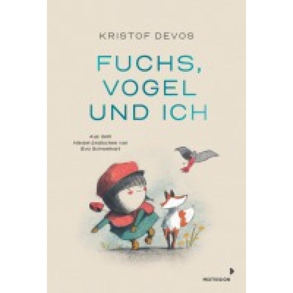 9783958542280 - Devos Kristof Fuchs Vogel und ich