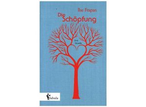 9783958550728 - Die Schöpfung Eine Novelle - Ilse Frapan Gebunden