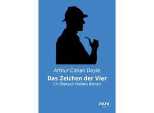 9783958701854 - Das Zeichen der Vier - Arthur Conan Doyle Kartoniert (TB)