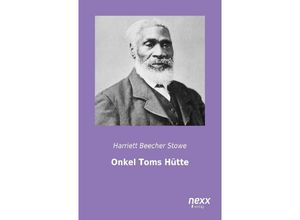 9783958704039 - Onkel Toms Hütte - Harriet Beecher-Stowe Kartoniert (TB)