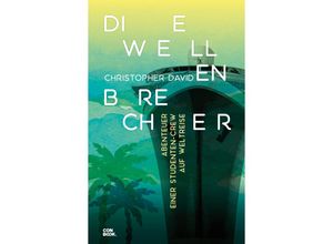 9783958892071 - Die Wellenbrecher - Christopher David Kartoniert (TB)