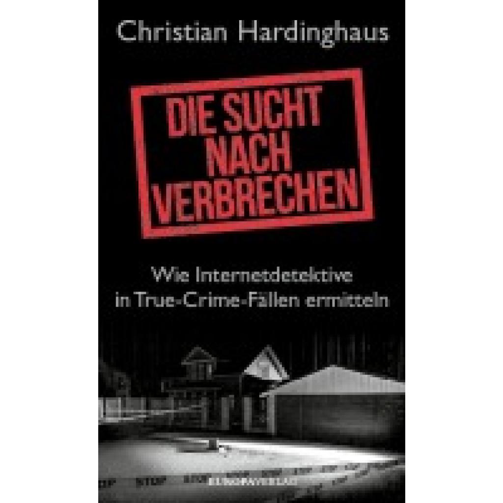 9783958905542 - Hardinghaus Christian Die Sucht nach Verbrechen