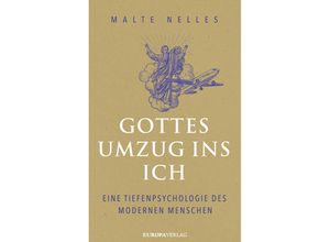 9783958905665 - Gottes Umzug ins Ich - Malte Nelles Gebunden