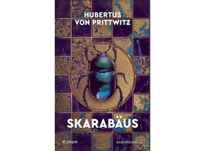 9783958906310 - Skarabäus - Hubertus von Prittwitz Gebunden