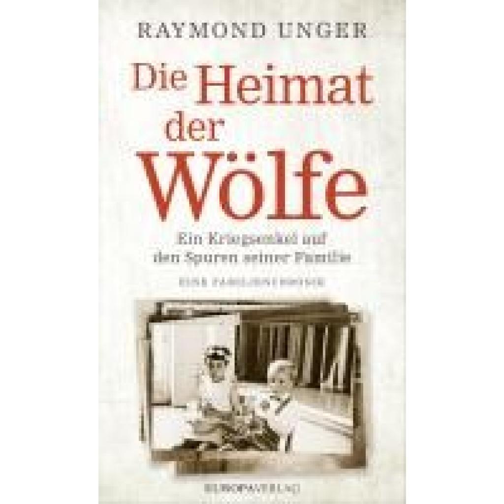 9783958906402 - Unger Raymond Die Heimat der Wölfe