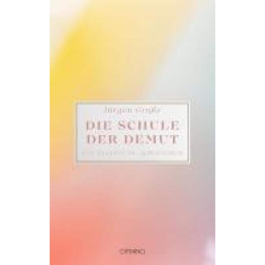 9783958943056 - Große Jürgen Die Schule der Demut