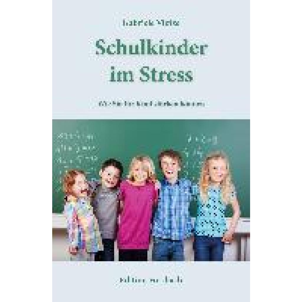 9783959042482 - Vietze Gabriele Schulkinder im Stress