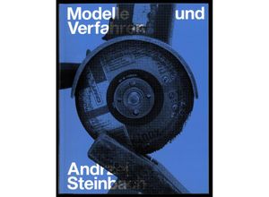 9783959055703 - Modelle und Verfahren - Bettina Steinbrügge Florian Ebner Lucy Gallun Taschenbuch