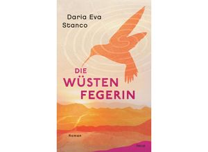 9783959083140 - Die Wüstenfegerin - Daria Eva Stanco Kartoniert (TB)