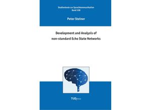 9783959086486 - Development and Analysis of non-standard Echo State Networks - Peter Steiner Kartoniert (TB)